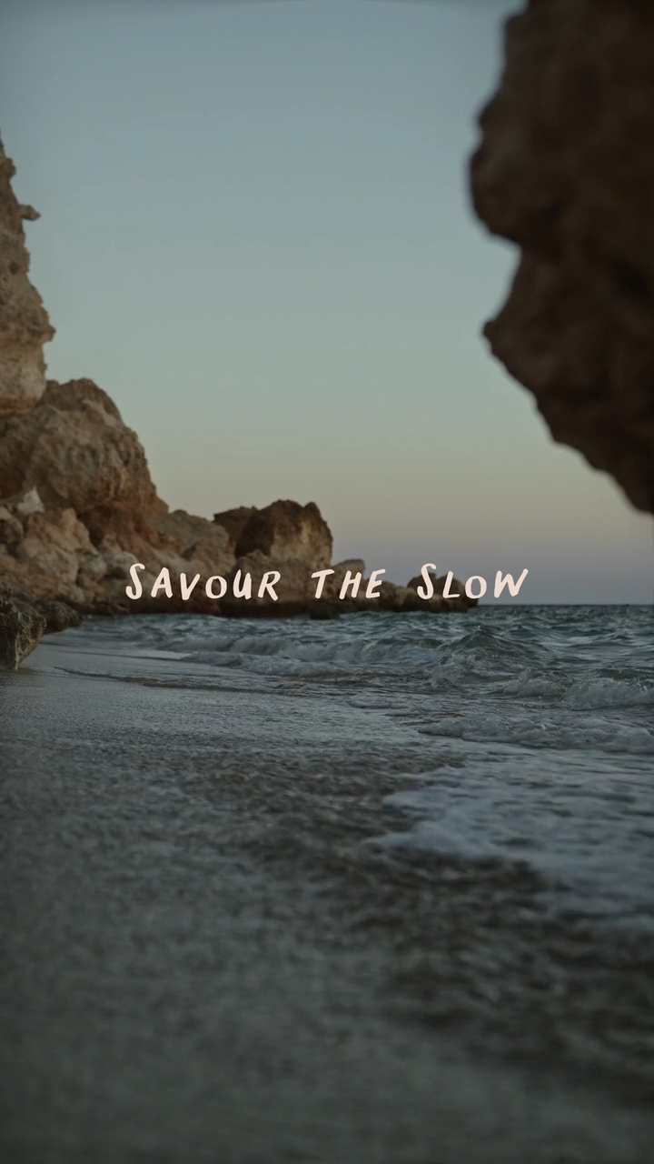 Savour the Slow